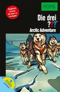 PONS Lektüre Die drei ??? - Arctic Adventure: Englisch lernen ab dem 3. Lernjahr. Mit MP3-Hörbuch!