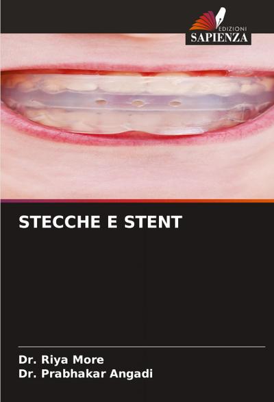 STECCHE E STENT