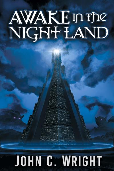 Awake in the Night Land