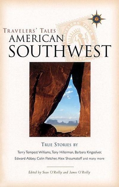 Travelers’ Tales American Southwest: True Stories