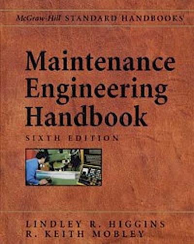 MAINTENANCE ENGINEERING HB, 6/E