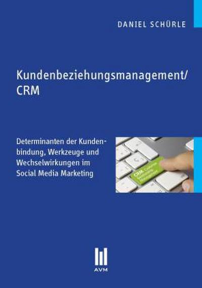 Kundenbeziehungsmanagement/CRM