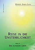Reise in die Unsterblichkeit 2