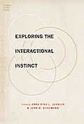 Exploring the Interactional Instinct