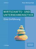 Wirtschafts- und Unternehmensethik