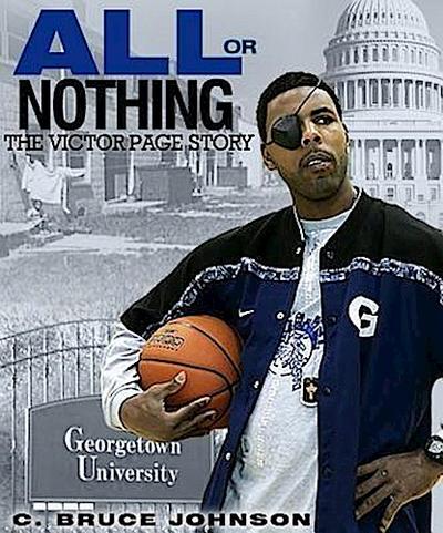 All or Nothing, The Victor Page Story