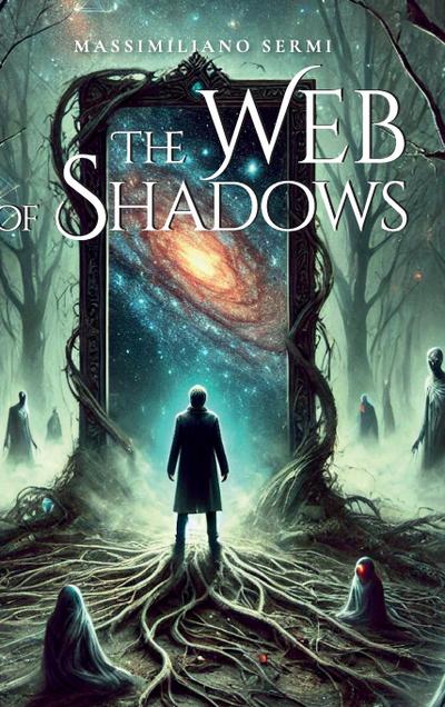 The Web of Shadows