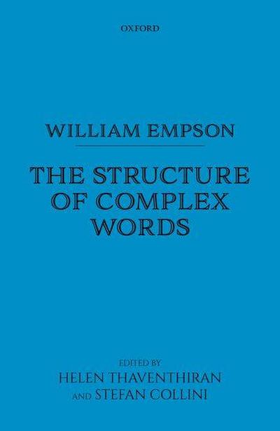 William Empson: The Structure of Complex Words