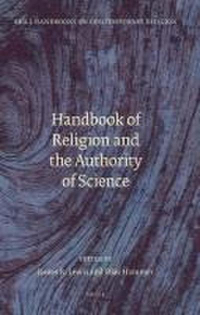 Handbook of Religion and the Authority of Science
