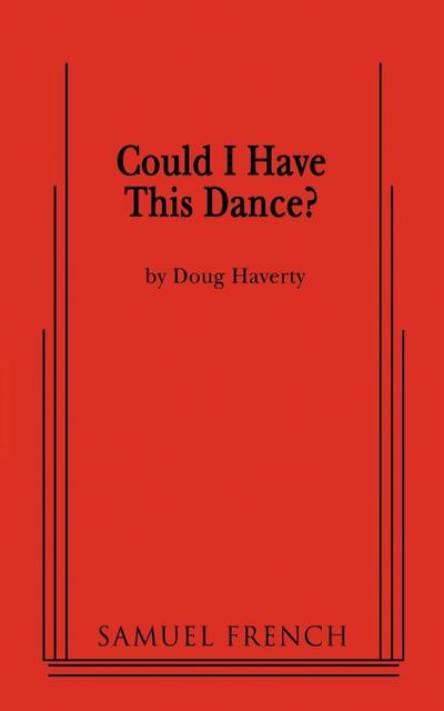 Could I Have This Dance?