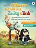 Gitarre lernen mit Zacky & Bob 1