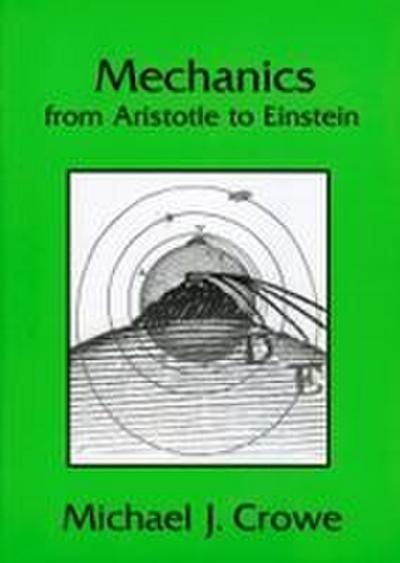 Mechanics from Aristotle to Einstein