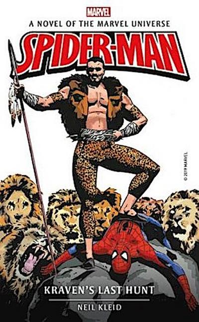 Marvel Novels - Spider-Man: Kraven’s Last Hunt