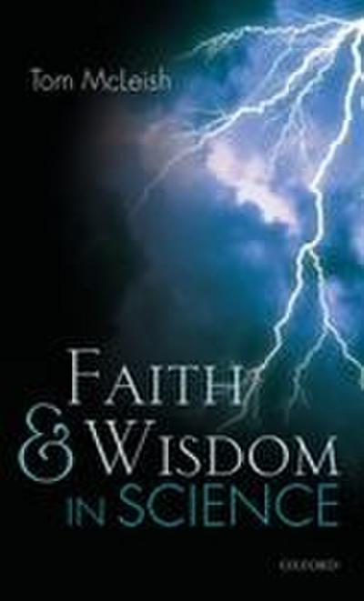 Faith and Wisdom in Science