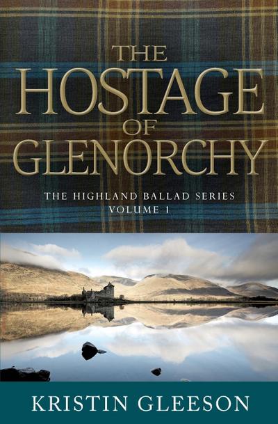 The Hostage of Glenorchy