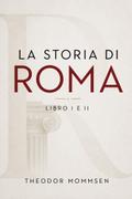 La storia di Roma