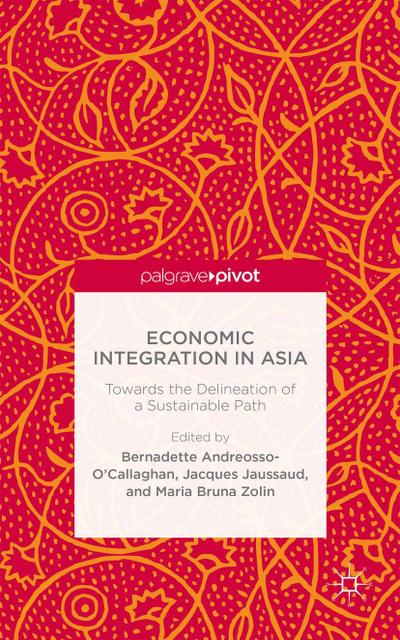 Economic Integration in Asia