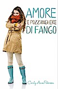 Amore e pozzanghere di fango