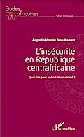L’insécurité en République centrafricaine