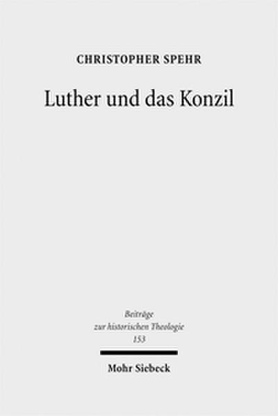 Luther und das Konzil