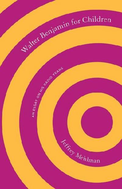 Walter Benjamin for Children