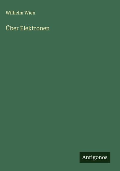 Über Elektronen