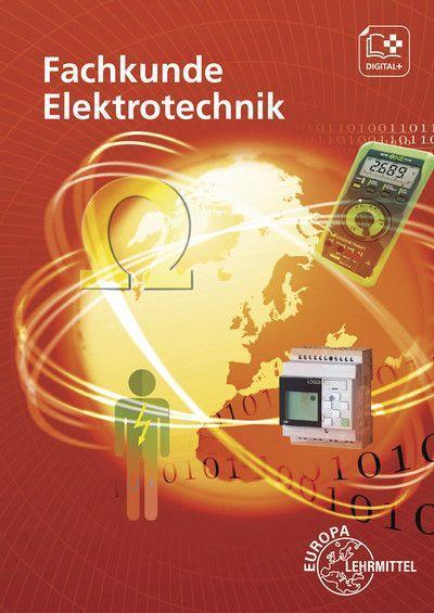 Fachkunde Elektrotechnik: Buch + digitale Ergänzungen