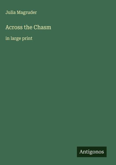 Across the Chasm