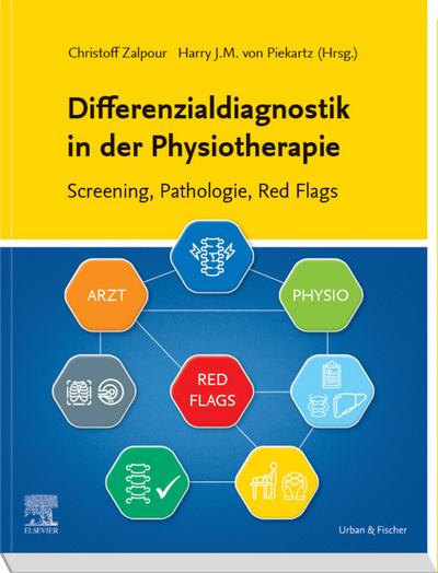 Differenzialdiagnostik in der Physiotherapie - Screening, Pathologie, Red Flags