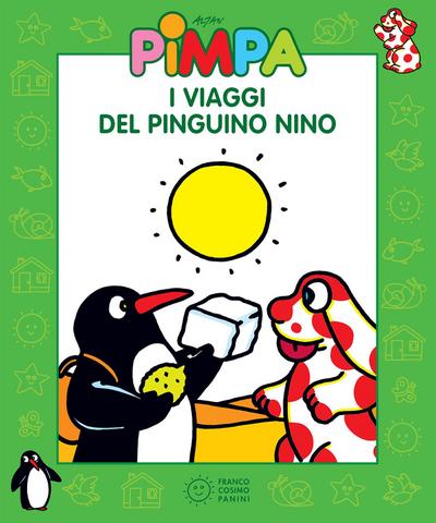 Pimpa - I viaggi del pinguino Nino