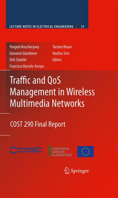 Traffic and QoS Management in Wireless Multimedia Networks