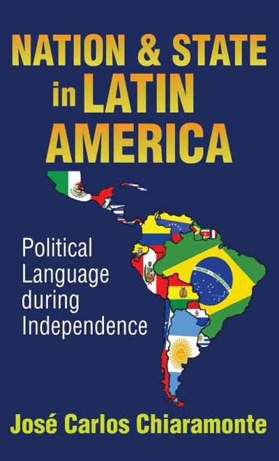 Nation and State in Latin America