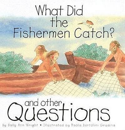 What Did the Fishermen Catch?