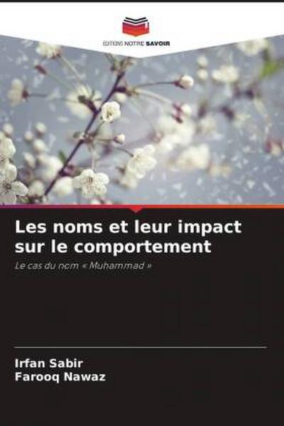 Les noms et leur impact sur le comportement