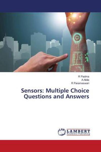 Sensors: Multiple Choice Questions and Answers