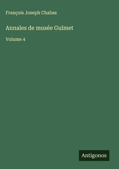 Annales de musée Gulmet