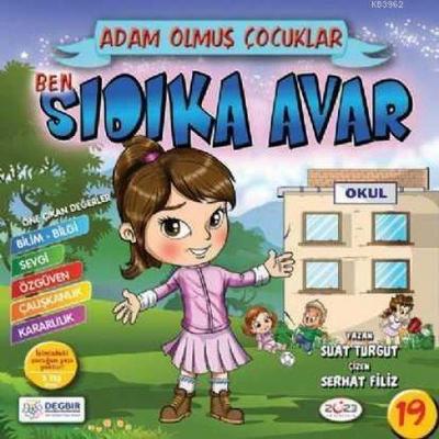 Ben Sidika Avar - Adam Olmus Cocuklar Serisi 19