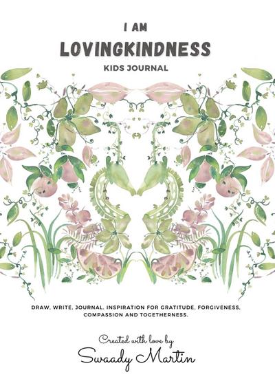 I am LovingKindness Journal