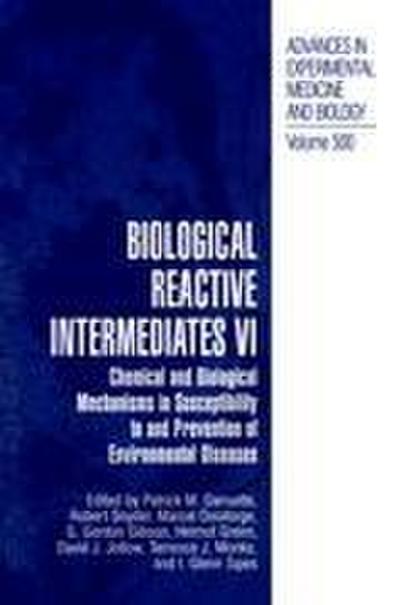Biological Reactive Intermediates Vi