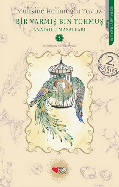 Anadolu Masallari 5 - Bir Varmis Bin Yokmus