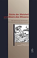 Säcke der Weisheit und Meere des Wissens
