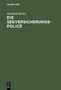 Die Seeversicherungs-Police