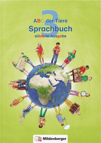 ABC der Tiere 3 - Sprachbuch, silbierte Ausgabe 