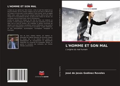 L’HOMME ET SON MAL
