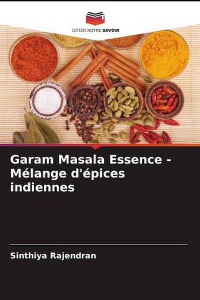 Garam Masala Essence - Mélange d’épices indiennes