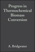 Progress in Thermochemical Biomass Conversion