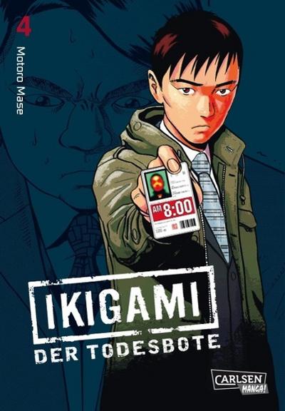 Ikigami - Der Todesbote. Bd.4