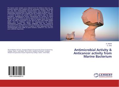 Antimicrobial Activity & Anticancer activity from Marine Bacterium