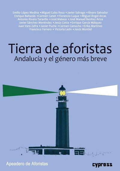 Tierra de aforistas : Andalucía y el género más breve