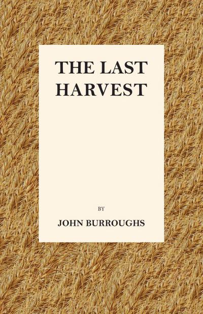 The Last Harvest